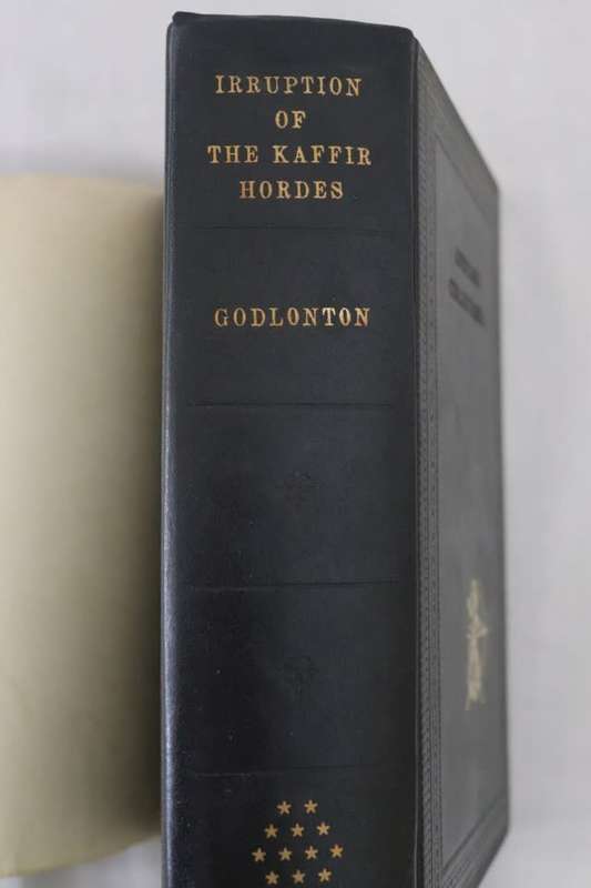 THE IRRUPTION OF THE K****R HORDES. By R Godlonton.