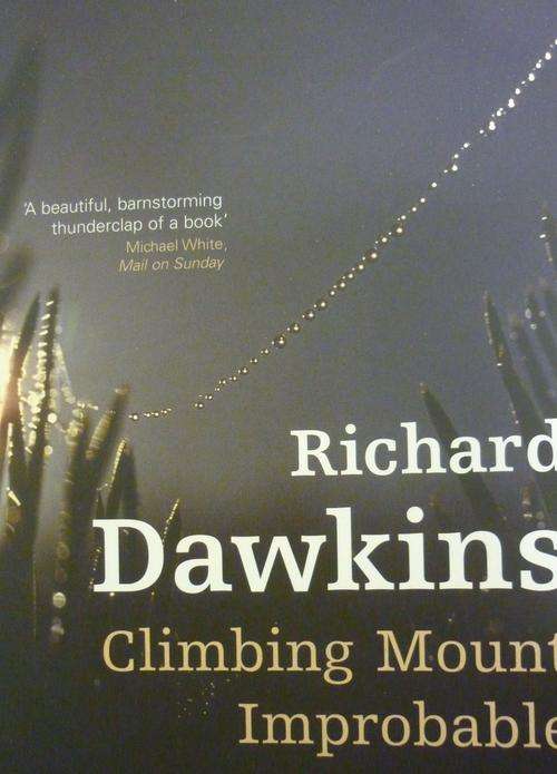 CLIMBING MOUNT IMPROBABLE BY Richard Dawkins