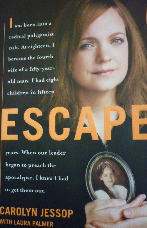 ESCAPE By Carolyn Jessop