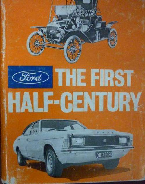 FORD THE FIRST HALF-CENTURY (IN SOUTH AFRICA)