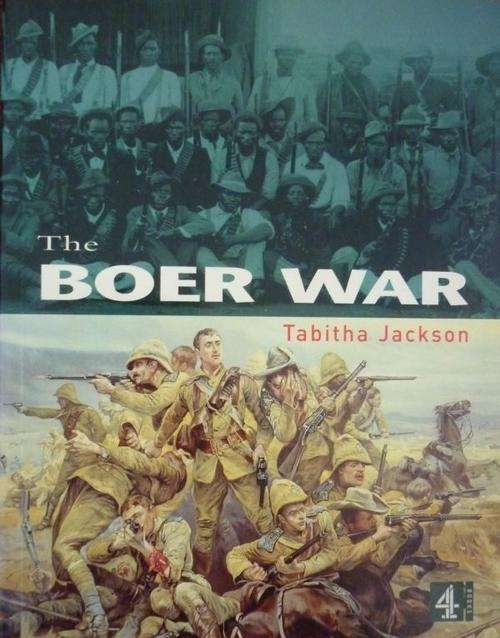 THE BOER WAR By Tabitha Jackson