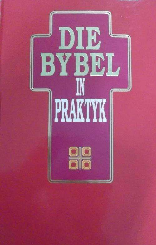 DIE BYBEL IN PRAKTYK