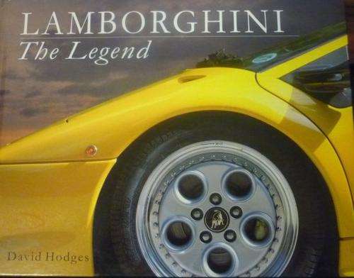 LAMBORGHINI THE LEGEND By David Hodges