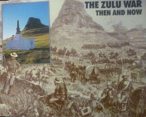 THE ZULU WAR THEN AND NOW  By Ian Knight & Ian Castle