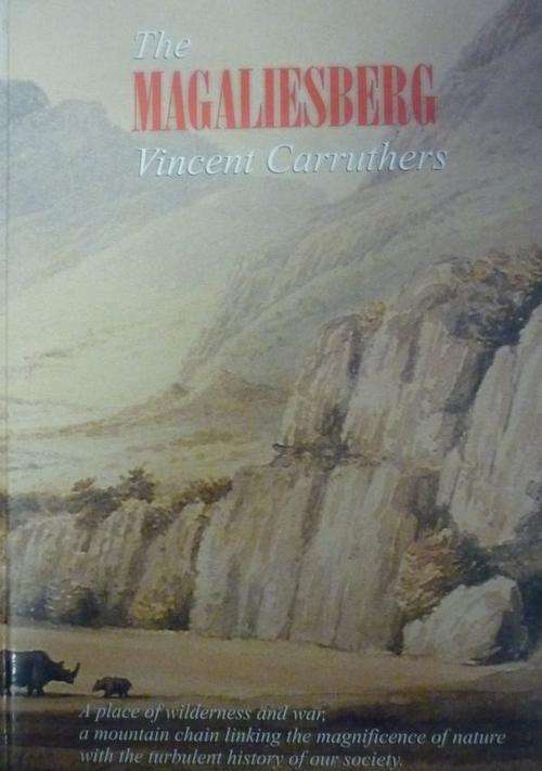 THE MAGALIESBEARG By Vincent Carruthers  (Signed)