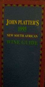 JOHN PLATTERS SOUTH AFRICAN WINE GUIDE  1995
