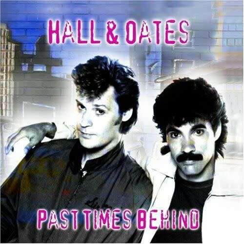 Hall and Oates - Past Times Behind (CD)