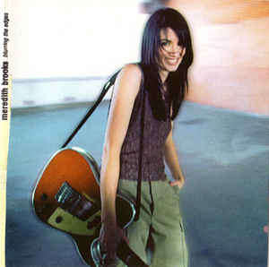 Meredith Brooks - Blurring the Edges (CD) [New!]
