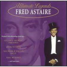 Fred Astaire - Ultimate Legends (CD)