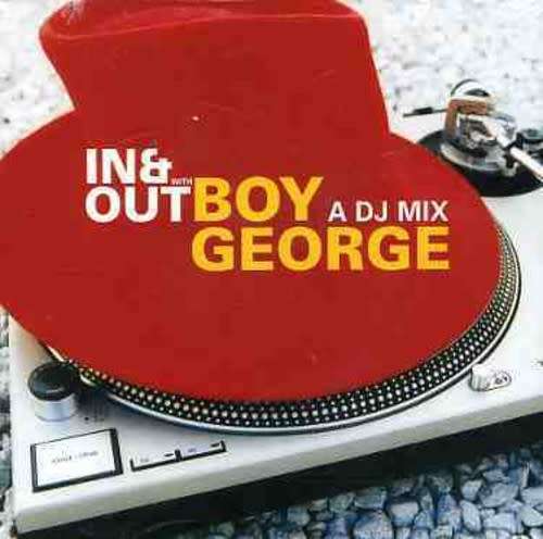 Boy George - In & Out With Boy George - A DJ Mix (2-CD) [New]