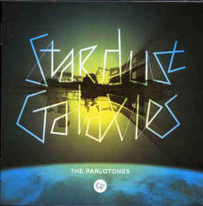 The Parlotones - Stardust Galaxies (CD) [New]