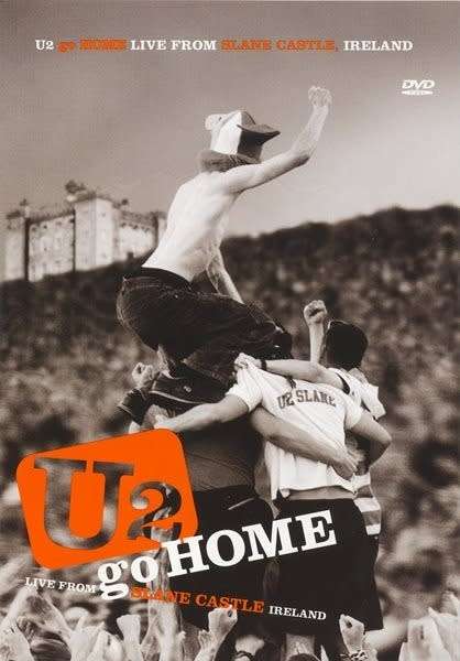 DVD/ U2 - Go Home - Live From Slane Castle Ireland (DVD)