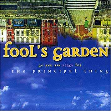 Fool's Garden - Go and ask Peggy for the principal thing (CD) [New]