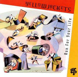 Yellowjackets - Run For Your Life (CD)
