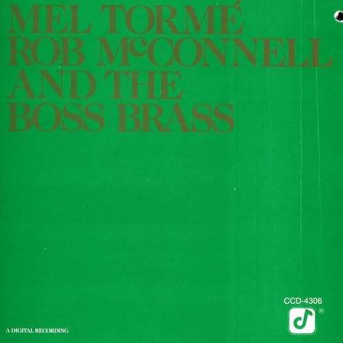 Mel Torm and Rob McConnell And The Boss Brass (CD)