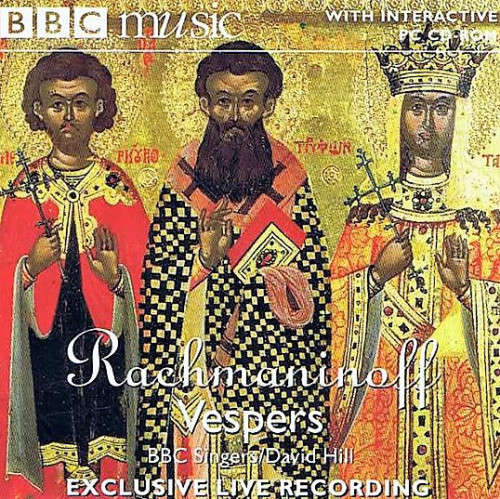 Rachmaninoff - Vespers - BBC Singers/David Hill (CD)
