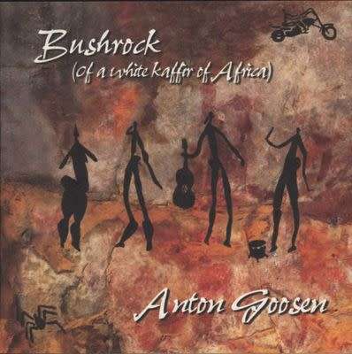 Anton Goosen - Bushrock (CD) [New]
