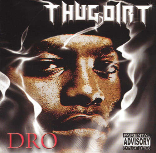 Dro - Thug Dirt (CD) [New]