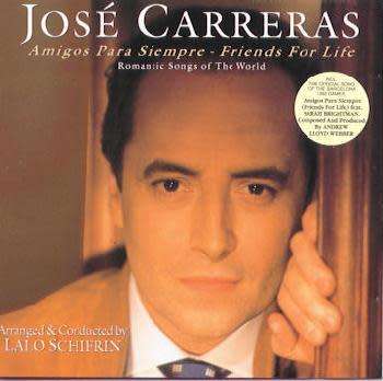 Jose Carreras - Amigos Para Siempre - Friends for Life (CD) [New]