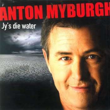 Anton Myburgh - Jy's Die Water (CD) [New]