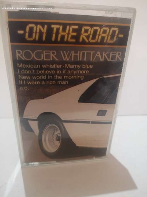 Roger Whittaker - On the Road (Cassette)