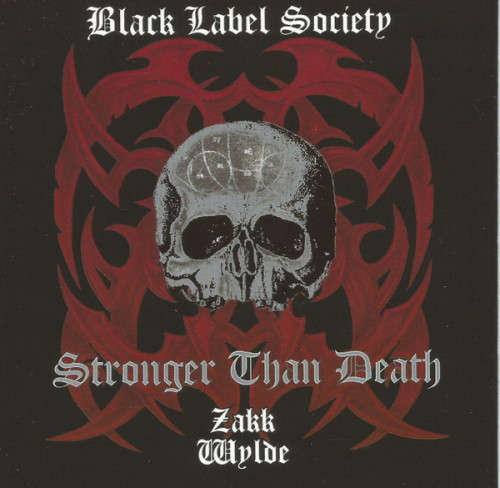Black Label Society - Stronger Than Death (CD) [New]