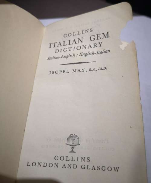 Collins Italian-English/English-Italian Dictionary - First Published 1954 Latest Reprint 1968