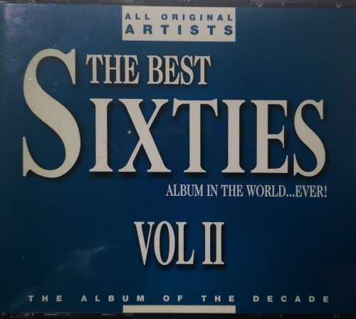 The Best Sixties Album In The World... Ever! Vol 2 (2-CD)