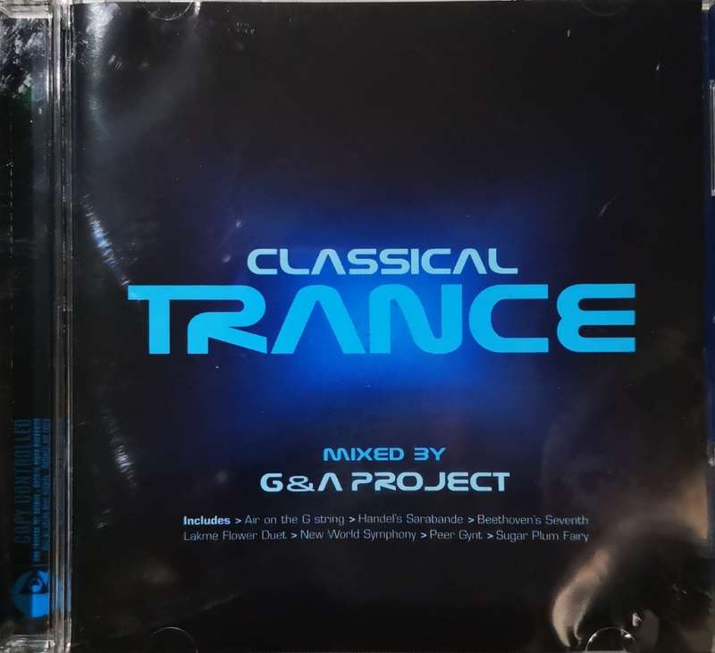 Classical Trance - G & A Project (CD)