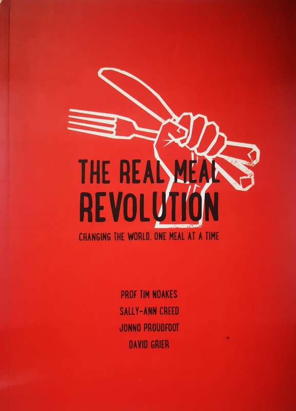The Real Meal Revolution - Tim Noakes (Book)