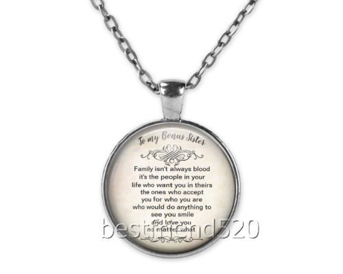 "To my Bonus Sister......" Cabochon Glass Silver Pendant Necklace