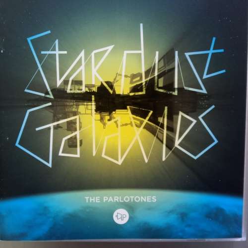 The Parlotones (CD) Stardust Galaxies