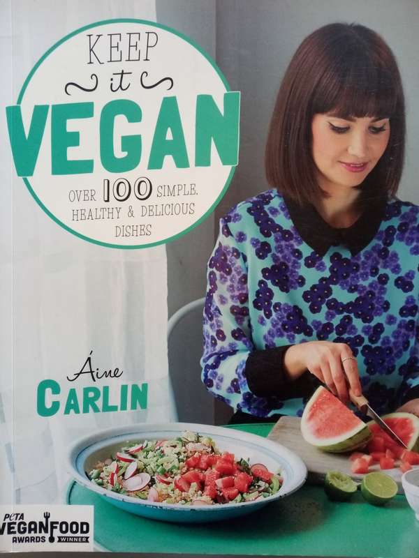 Keep It Vegan (Soft Cover) Aine Carlin