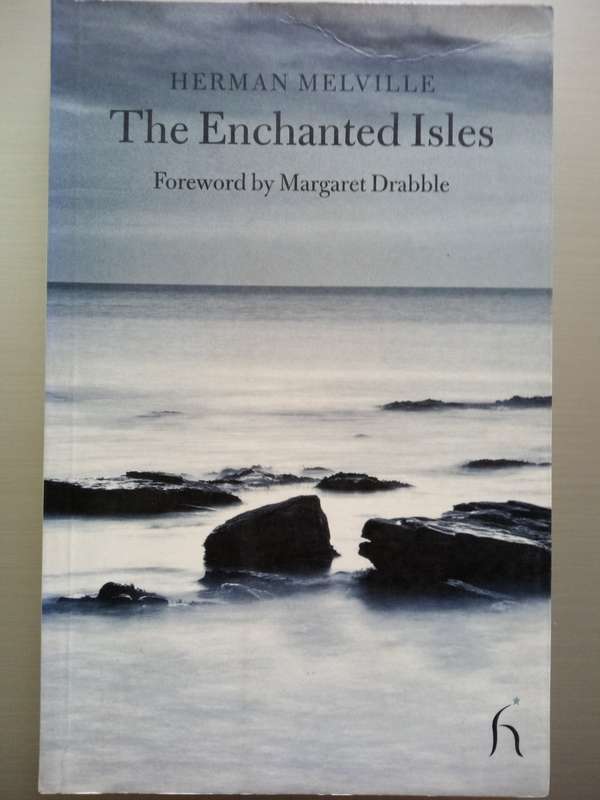 The Enchanted Isles (Paperback) Herman Melville