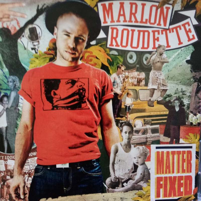 Marlon Roudette (CD) Matter Fixed