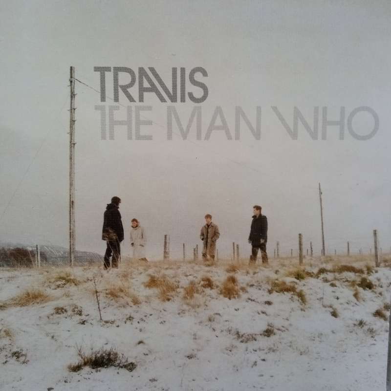 Travis (CD) The Man Who
