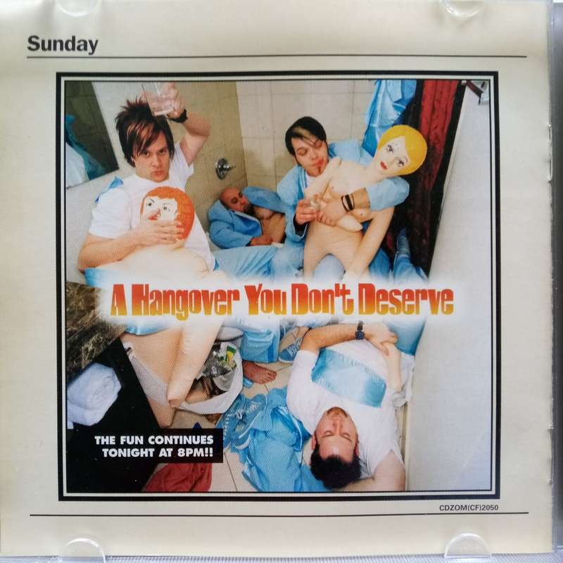 Bowling For Soup (CD) A Hangover You Don`t Deserve
