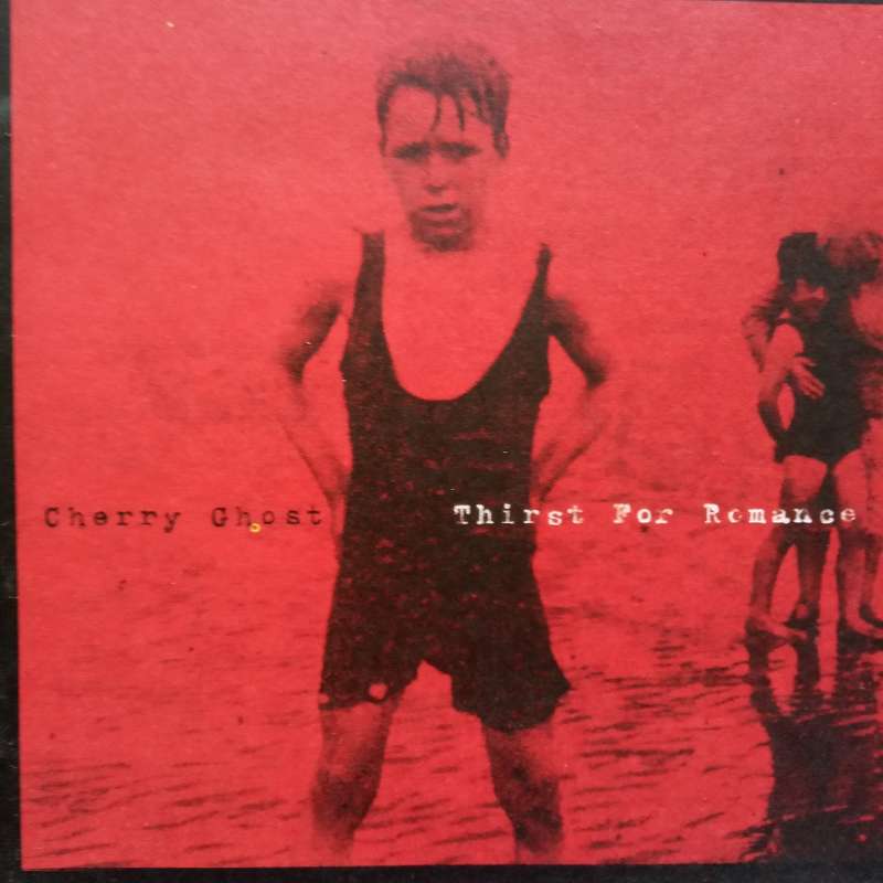 Cherry Ghost (CD) Thirst For Romance