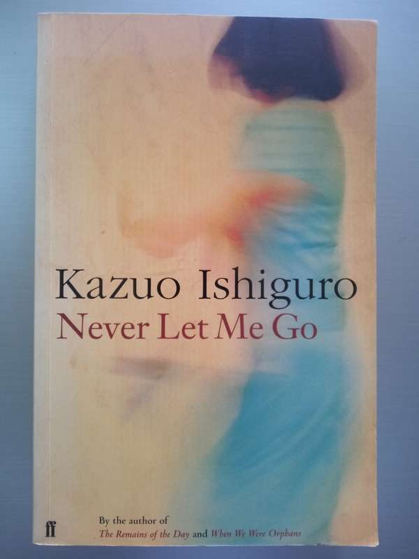 Never Let Me Go (Paperback) Kazuo Ishiguro