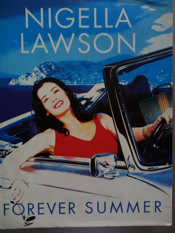 Forever Summer (Hardcover) Nigella Lawson