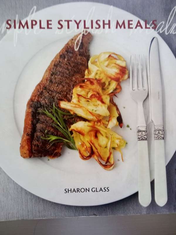 Simple Stylish Meals (Soft Cover) Sharon Glass
