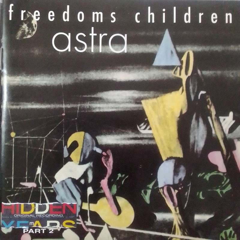 Freedoms Children (CD) Astra