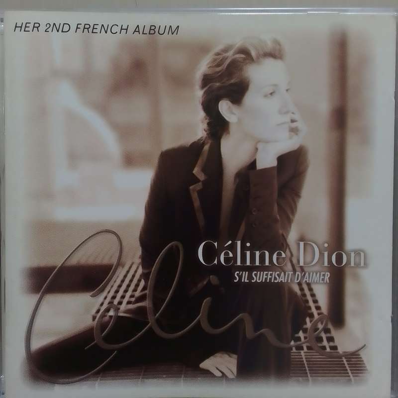 Celine Dion (CD) S`il Suffisait D`Aimer