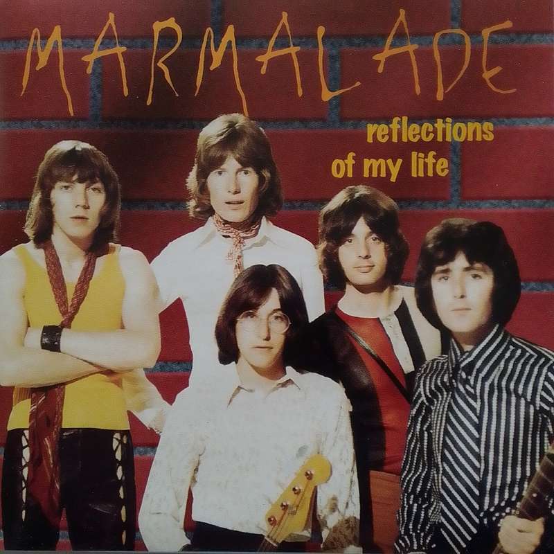 Marmalade (CD) Reflections Of My Life