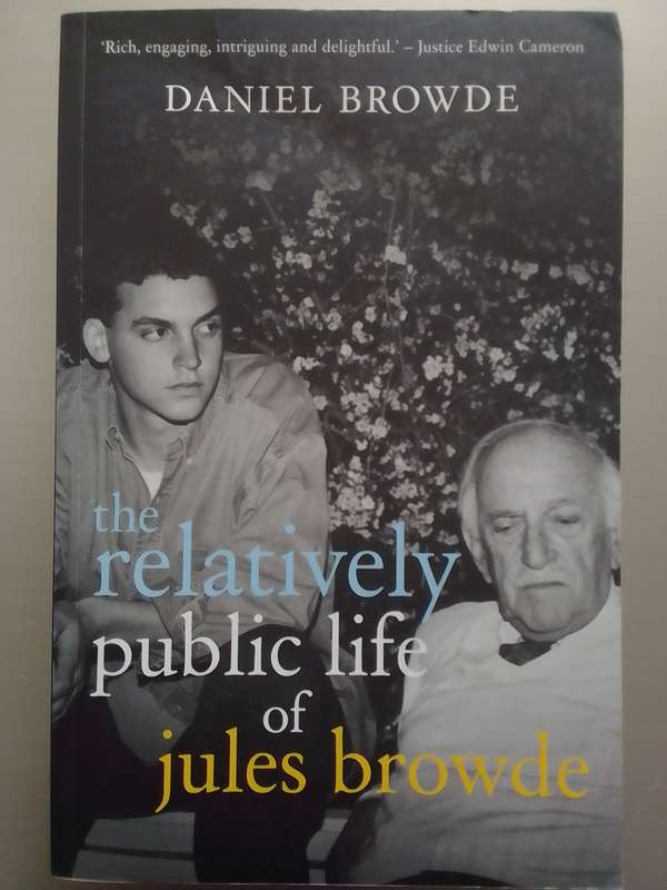 The Relatively Public Life Of Jules Browde (Paperback) Daniel Browde