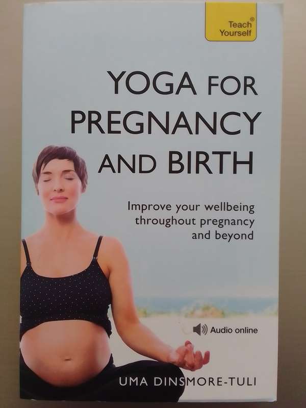 Yoga For Pregnancy And Birth (Soft Cover) Uma Dinsmore-Tuli