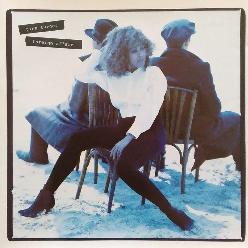 Tina Turner (CD) Foreign Affair
