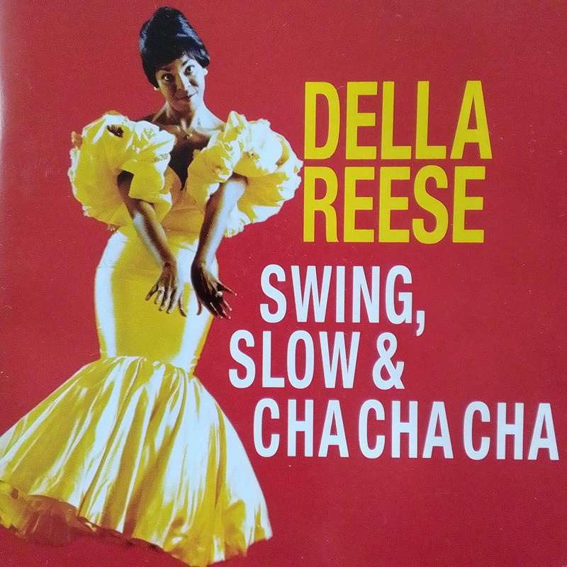 Della Reese (CD) Swing, Slow & Cha Cha Cha