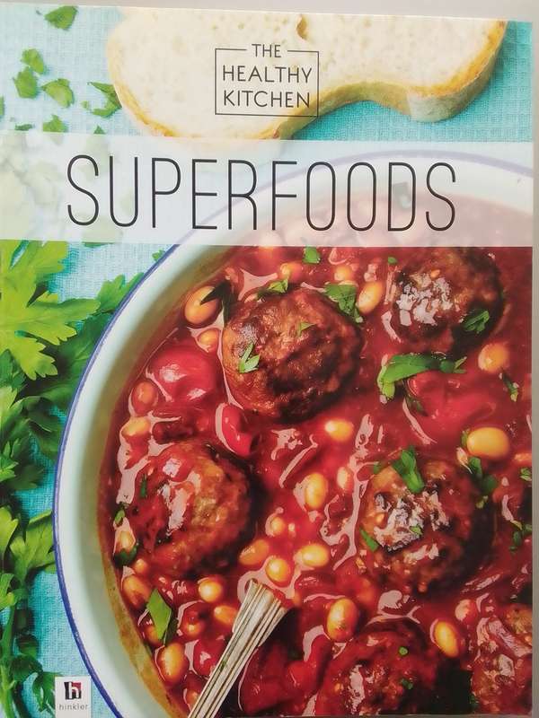 The Healthy Kitchen (Soft Cover) Superfoods