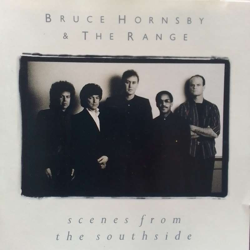 Bruce Hornsby & The Range (CD) Scenes From The Southside